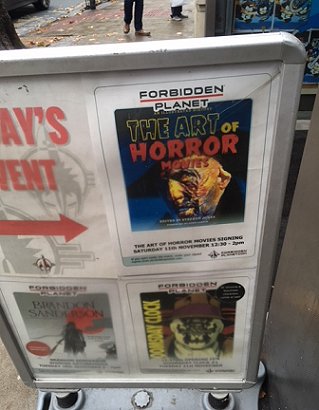 Forbidden Planet poster for the signing for The Art of Horror Movies, edited by Stephen Jones