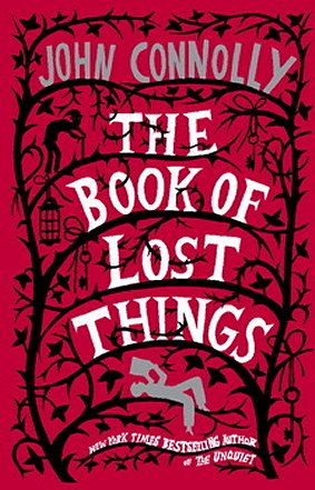 The Book of Lost Things, by John Connolly