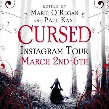 Poster for Instagram tour for Cursed, edited by Marie O'Regan and Paul Kane