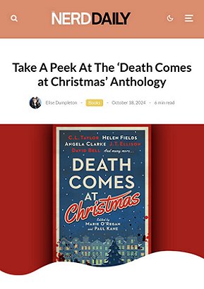 screenshot from Nerd Daily. Showing an image of Death Comes at Christmas, edited by Marie O'Regan and Paul Kane, against a red background. Text reads: Take A Peek At The 'Death Comes at Christmas' Anthology