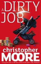 A Dirty Job, by Christopher Moore