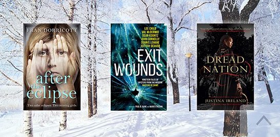 Titan Promotional Banner image. Features After the Eclipse by Fran Dorricott, Exit Wounds, edited by Paul B. Kane and Marie O'Regan and Dread Nation by Justina Ireland.