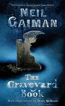 The Graveyard Book, by Neil Gaiman