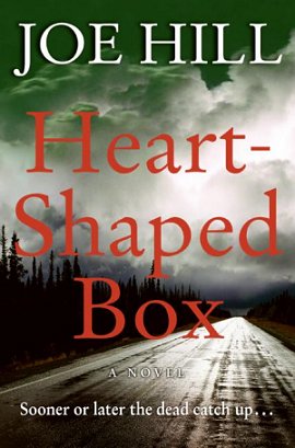 Heart-shaped Box, by Joe Hill