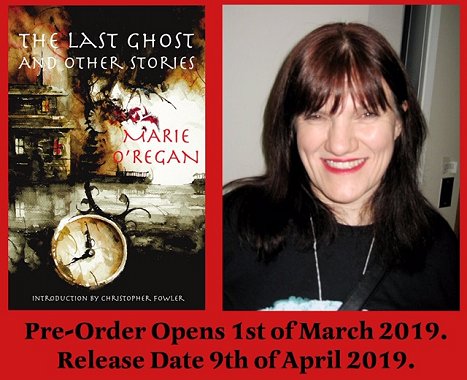 Pre-order details for The Last Ghost and Other Stories, by Marie O'Regan
