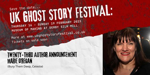 Banner image for UK Ghost Story Festival, Museum of Making, 16-19 February 2023, Derby. Featuring Marie O'Regan