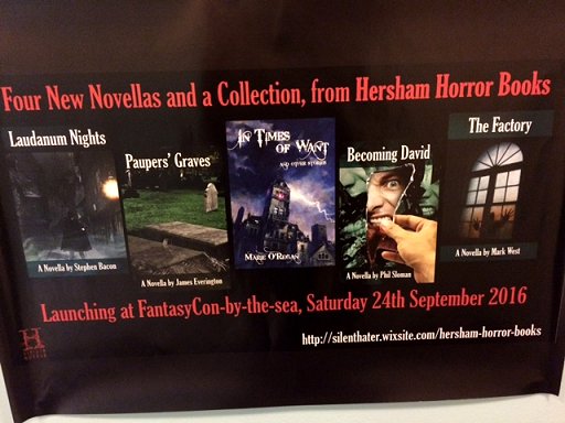 Hersham Horror Books launch event at FantasyCon by the Sea; featuring Laudanum Nights by Stephen Bacon, Paupers' Graves by James Everington, In Times of Want by Marie O'Regan, Becoming David by Phil Sloman and The Factory by Mark West.