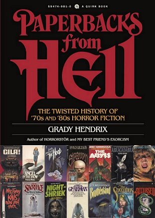 Paperbacks from Hell, by Grady Hendrix