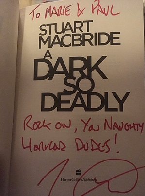 Signed copy of Stuart MacBride's A Dark so Deadly