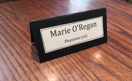 Name plate for Marie O'Regan, editor of Phantoms