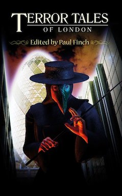 Terror Tales of London, edited by Paul Finch