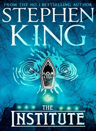 The Institute, by Stephen King
