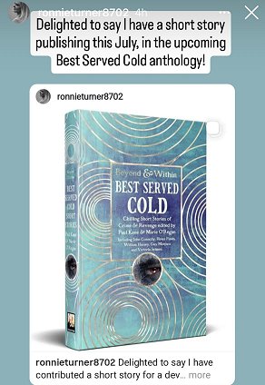 screenshot from @ronnieturner8702: screen shows cover of Best Served Cold, edited by Paul Kane & Marie O'Regan. Text reads: Delighted to say I have a short story publishing this July, in the upcoming Best Served Cold anthology!