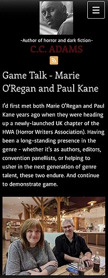 screenshot from ccadams.Top: photo of CC Adams. Title: Game Talk - Marie O'Regan and Paul Kane. Text reads: I'd first met both Marie O'Regan and Paul Kane years ago when they were heading up a newly-launched UK chapter of the HWA (Horror Writers Association). Having been a long-standing presence in the genre - whether it's as authors, editors, convention panellists, or helping to usher in the next generation of genre tealent, these two endure. And continue to demonstrate game. Underneath is a photo of a smiling Marie O'Regan and Paul Kane
