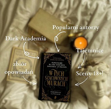 photograph of a copy of the Polish edition of In These Hallowed Halls, edited by Marie O'Regan and Paul Kane, lying on a cream cloth alongside two books, an orange jar candle and a marble bust