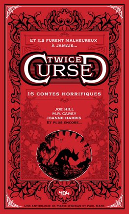 Cover for French edition of Twice Cursed, edited by Marie O'Regan and Paul Kane